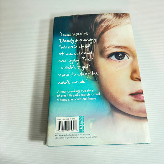 Abandoned : A True Story of A Little Girl Who Didn't Belong - Anya Peters