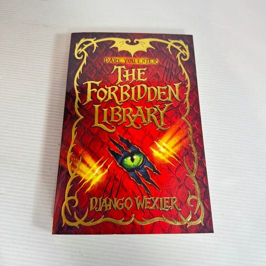 The Forbidden Libary - Django Wexler