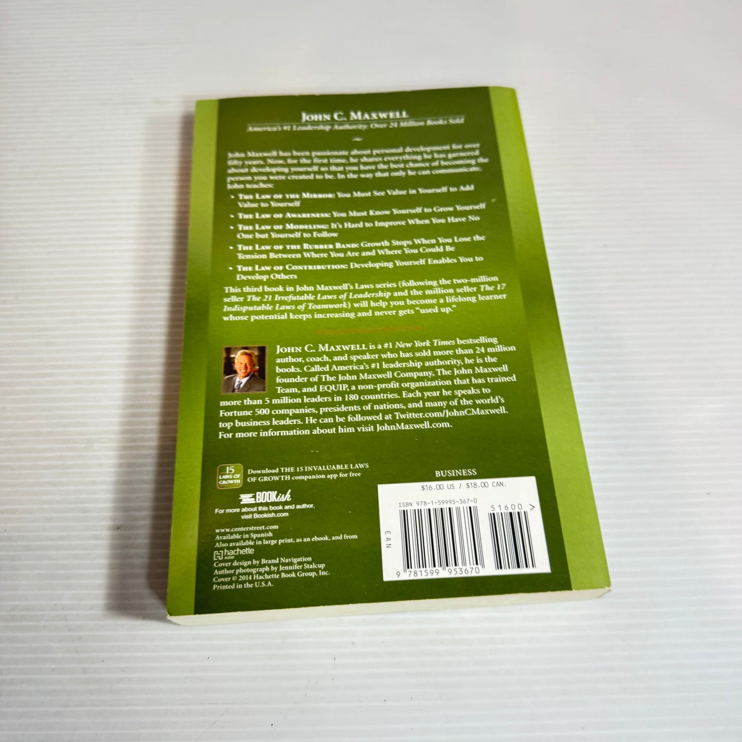 The 15 Invaluable Laws of Growth - John C. Maxwell