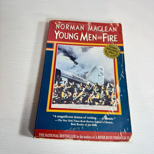 Young Men and Fire - Norman MacLean