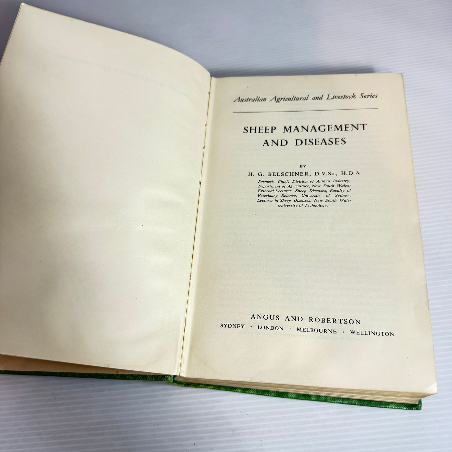 Sheep Management And Diseases - H.G. Belschner (Vintage 1957 Fifth Edition)