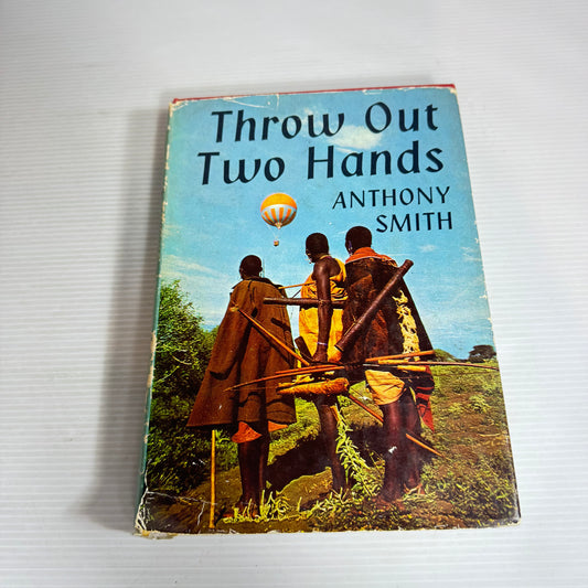 Throw Out Two Hands - Anthony Smith (Vintage 1963 First Edition)