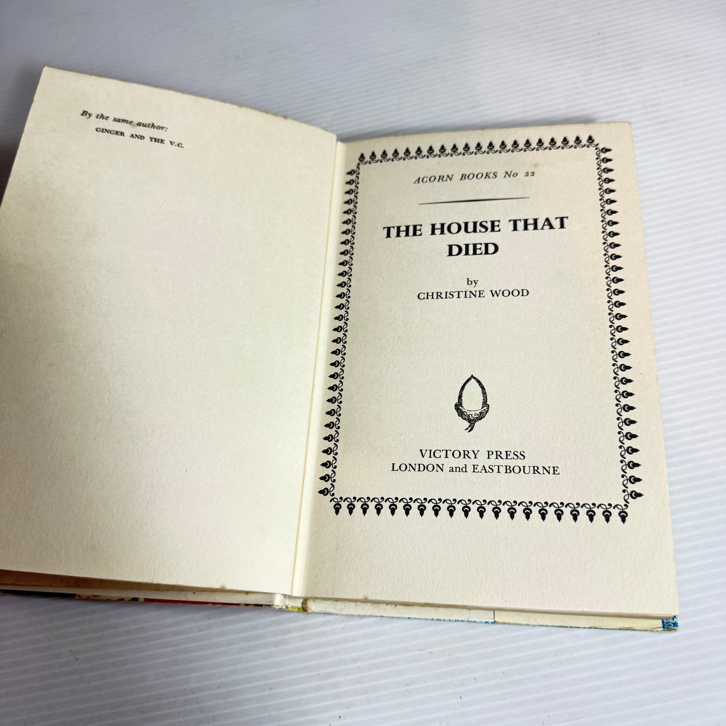 The House That Died - Christine Wood (Vintage 1966 First Edition)