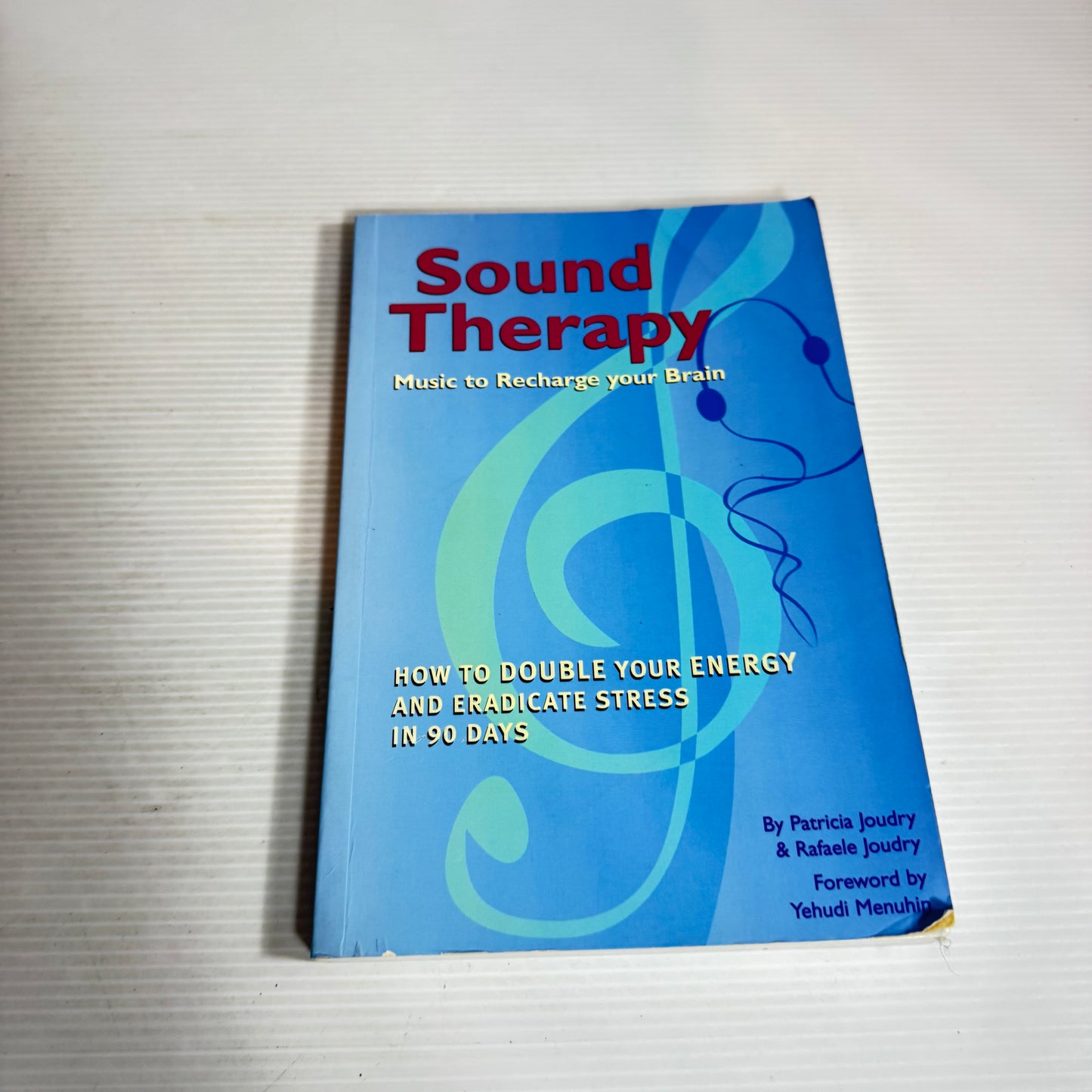 Sound Therapy: Music To recharge Your Brain - Patricia Joudry And Rafaele Joudry