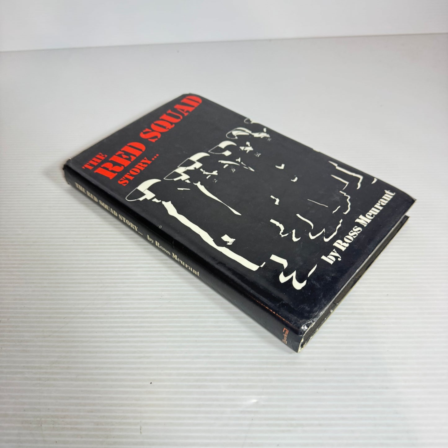 The Red Squad Story... - Ross Meurant (Vintage 1982)