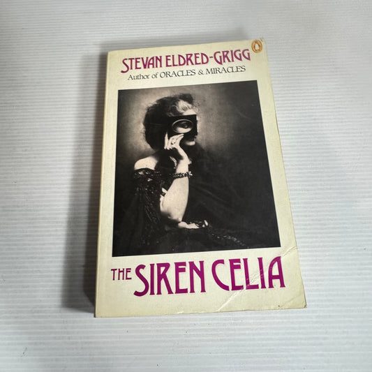 The Siren Celia - Stevan Eldred-Grigg (Vintage 1989)