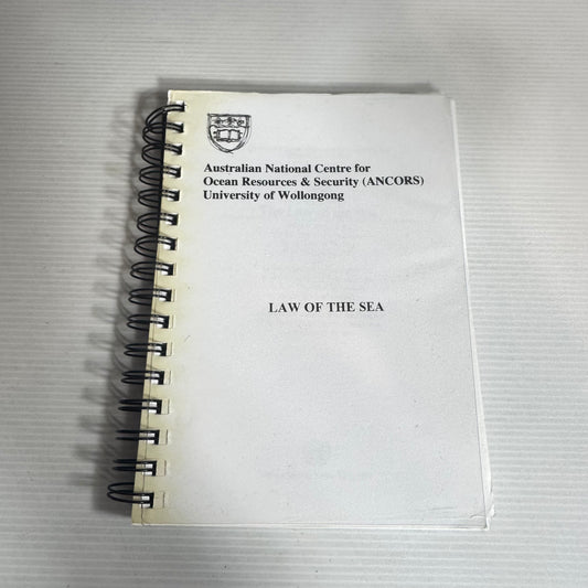Australian National Centre for Ocean Resources & Security (ANCORS) : Law of the Sea - University of Wollongong