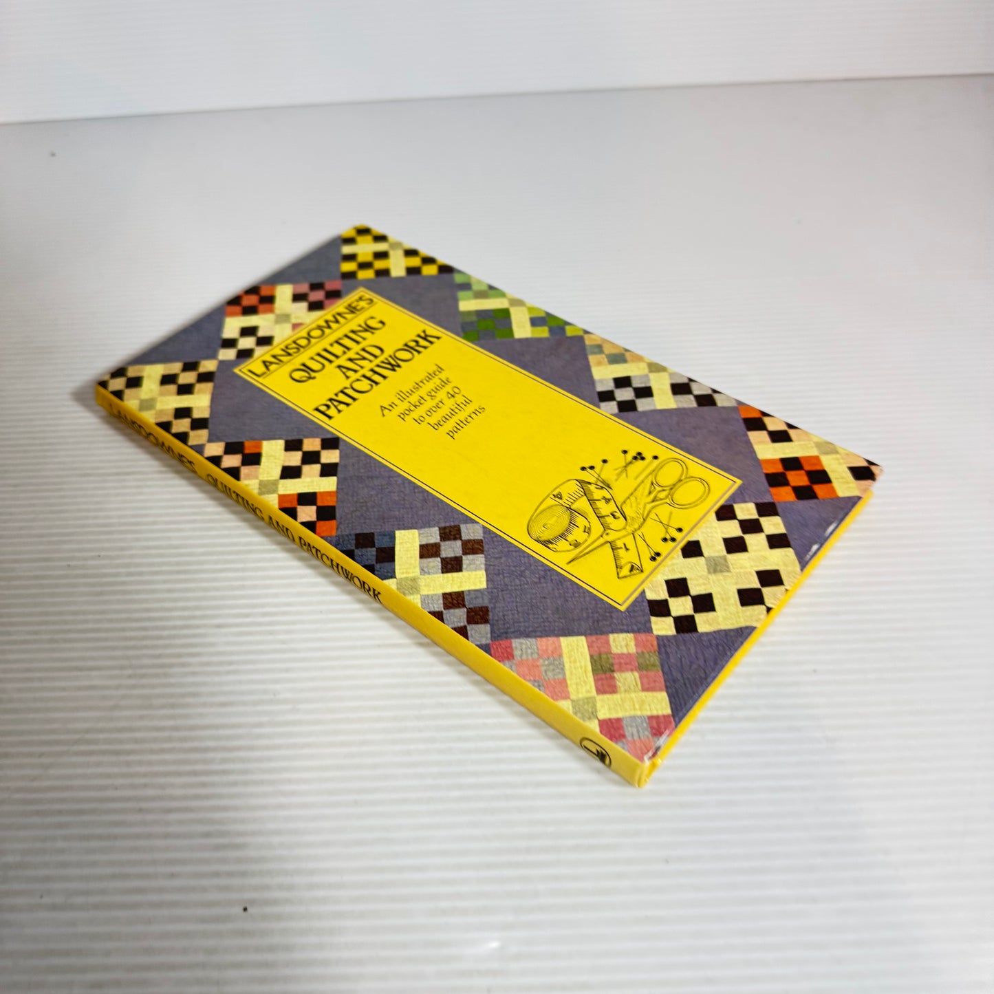Landowne's Quilting And Patchwork  :  An Illustrated Pocket Guide to Over 40 Beautiful Patterns (Vintage 1983)