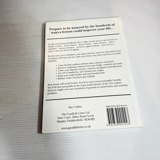 The Lemon Book : "Mother Nature's Cure-All for Everyday Problems" - Ray Collins