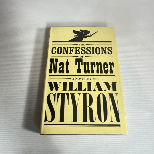 The Confessions Of Nat Turner - William Styron (Vintage 1968)