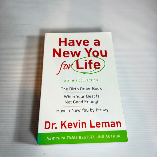 Have A New You For Life - Dr Kevin Leman (3-in-1 Collection)