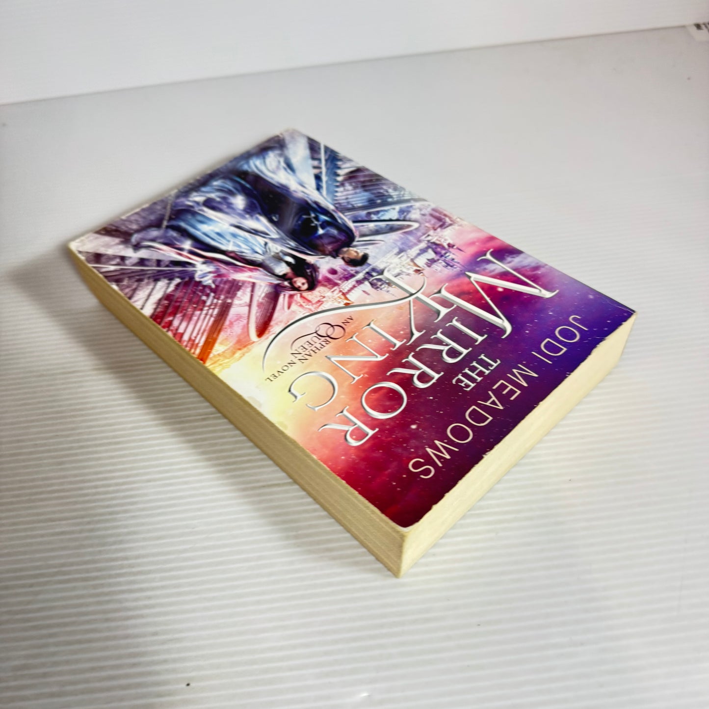 The Mirror King : An Orphan Queen Novel - Jodi Meadows