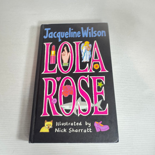 Lola Rose - Jacqueline Wilson