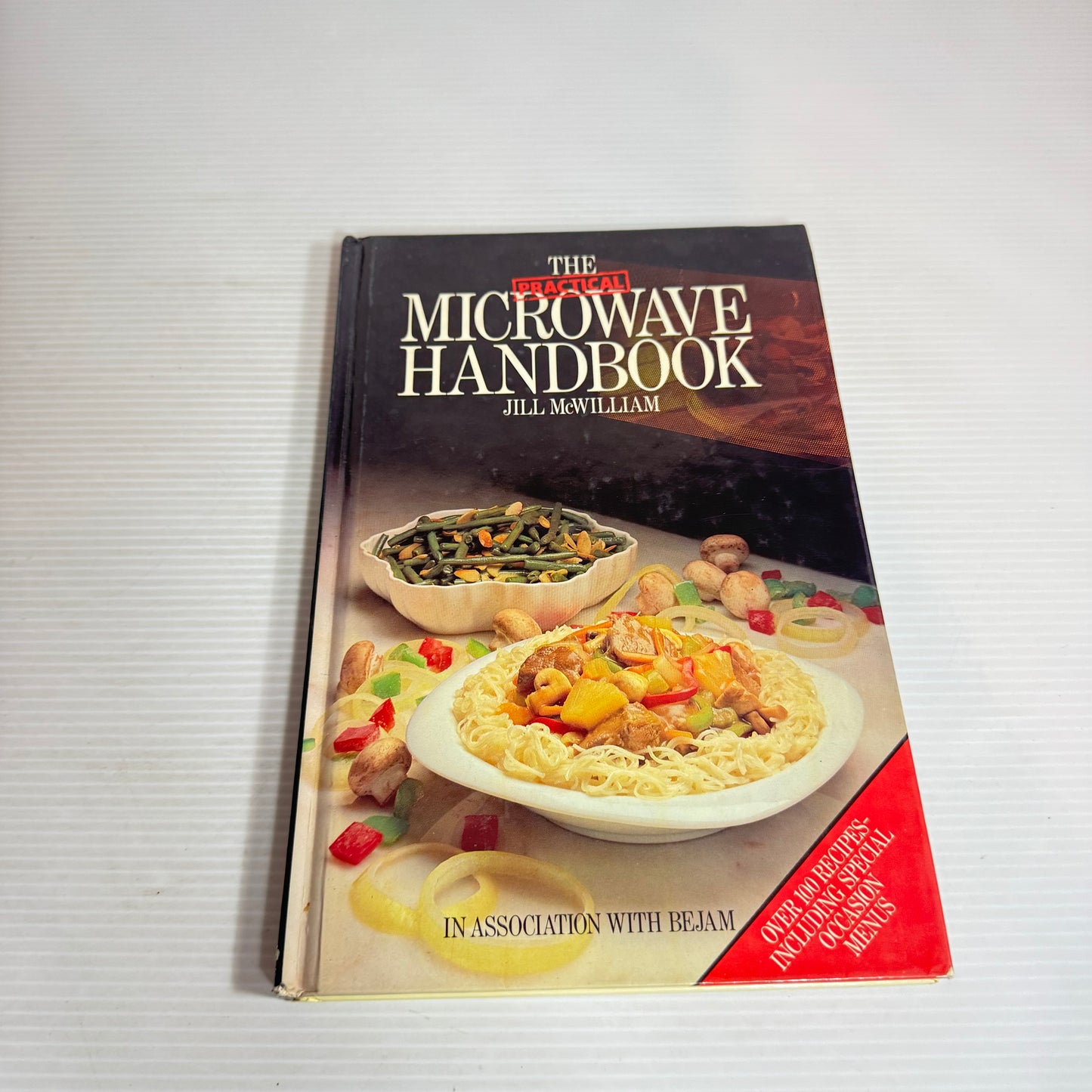 The Practical Microwave Handbook - Jill McWilliam (Vintage 1985)