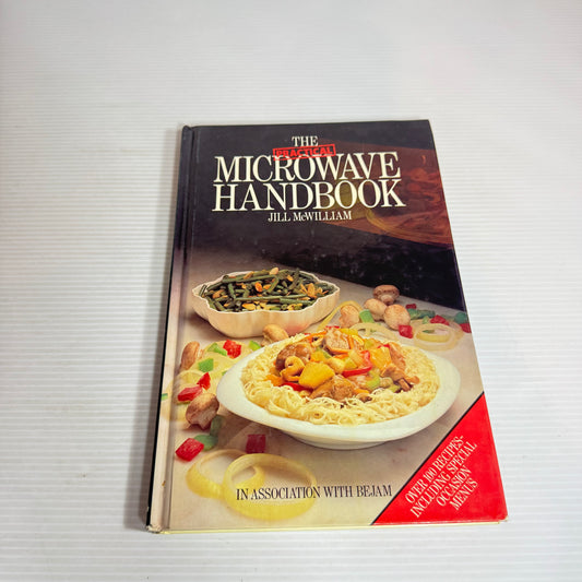 The Practical Microwave Handbook - Jill McWilliam (Vintage 1985)