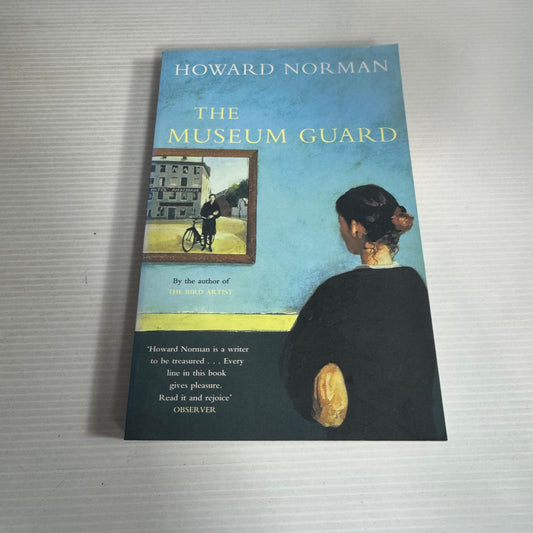 The Museum Guard - Howard Norman