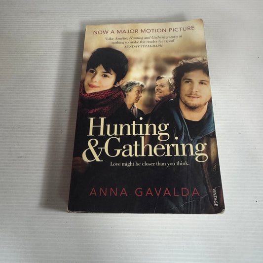 Hunting & Gathering - Anna Gavalda