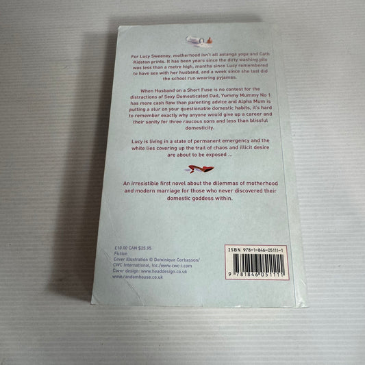 The Secret Life Of A Slummy Mummy - Fiona Neill