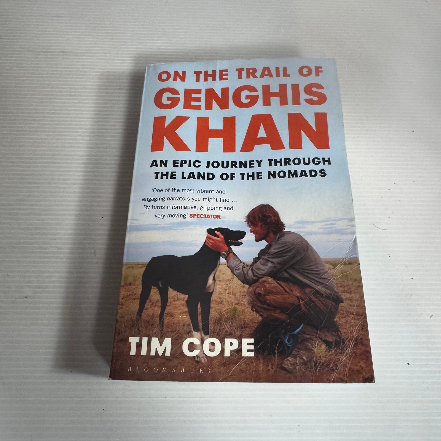 On The trail Of Genghis Khan - Tim Cope