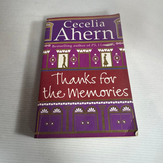 Thanks For The Memories - Cecekia Ahern