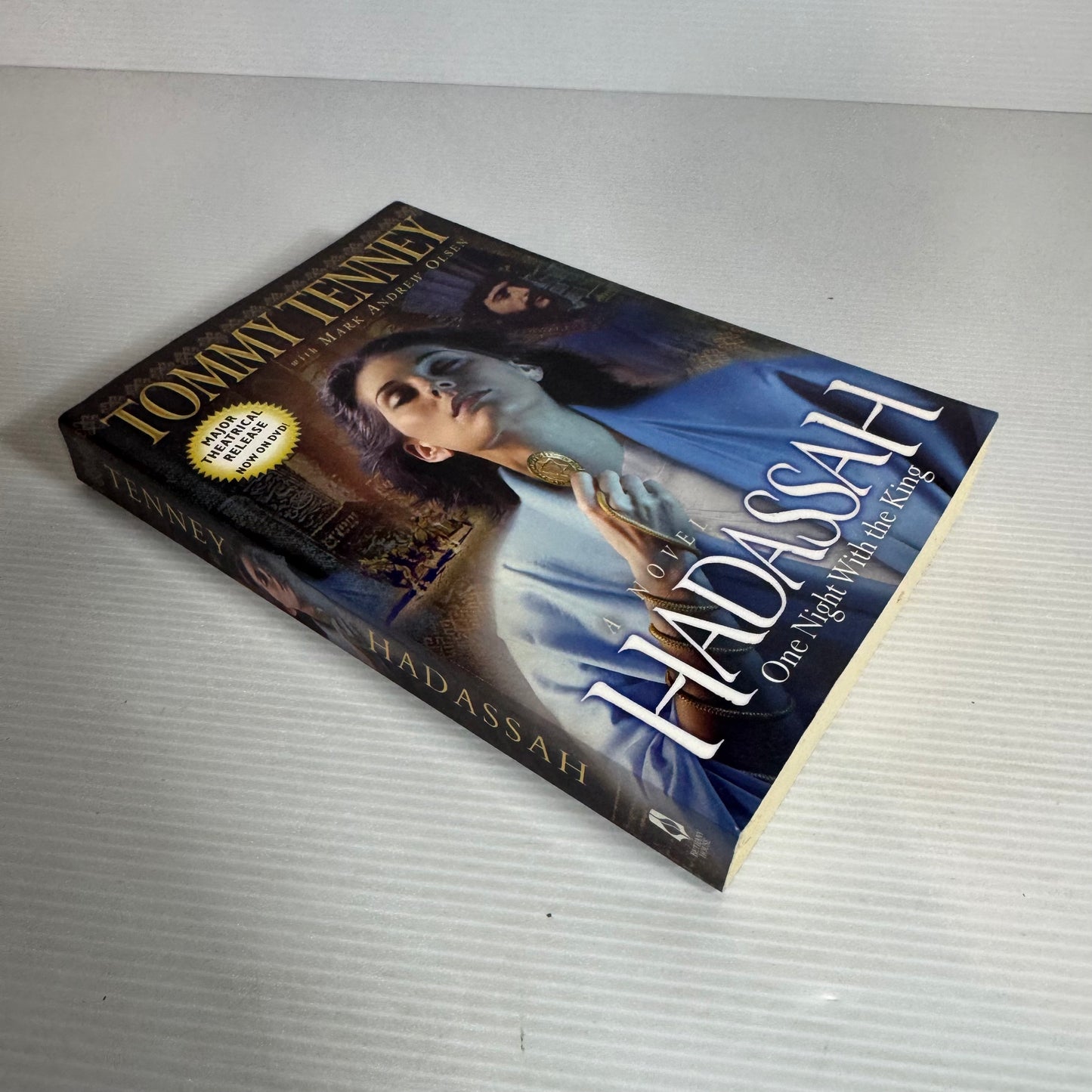 Hadassah: One Knight With The King - Tommy Tenney with Mark Andrew Olsen