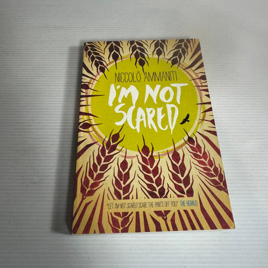 I'm Not Scared - Niccolo Ammaniti