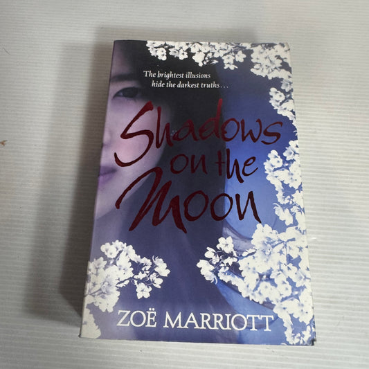 Shadows On The Moon - Zoe Marriott