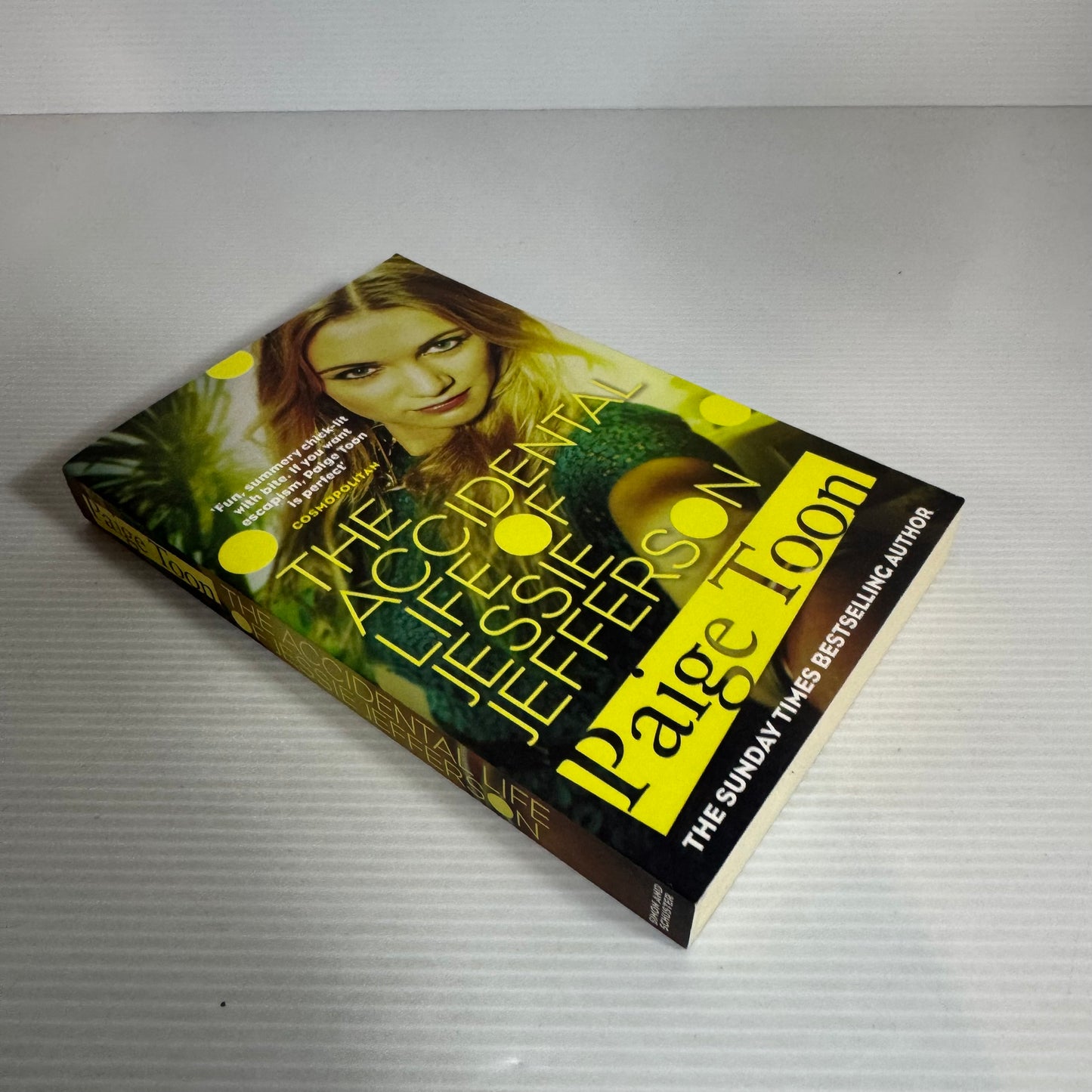 The Accidental Life Of Jessie Jefferson - Paige Toon