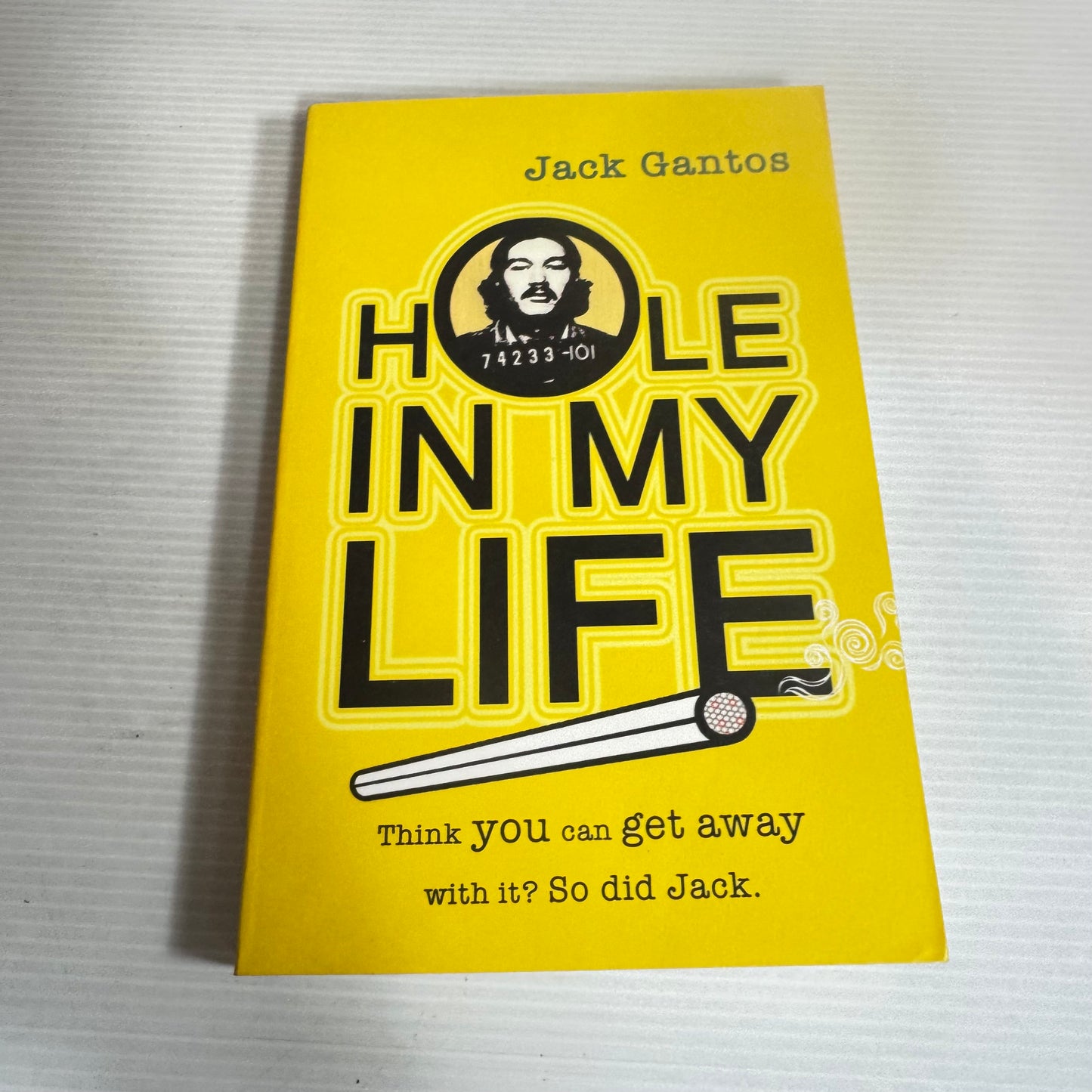 Hole In My Life - Jack Gantos