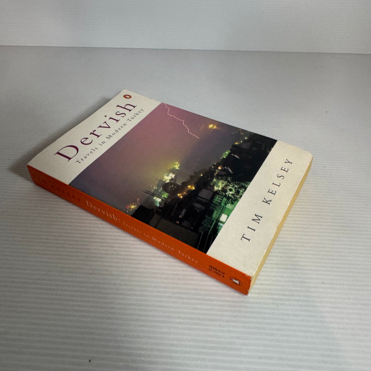 Dervish : Travels in Modern Turkey - Tim Kelsey