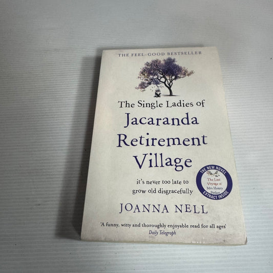 The Single Ladies of Jacaranda Retirement Village - Joanna Nell