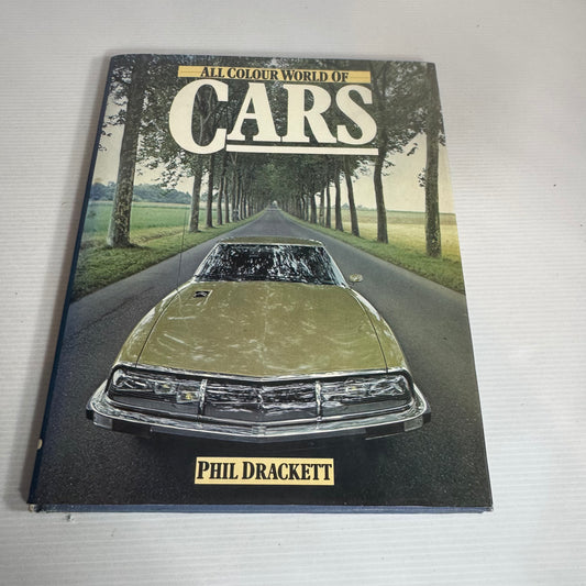 All Colour World Of Cars - Phil Drackett (Vintage 1979)