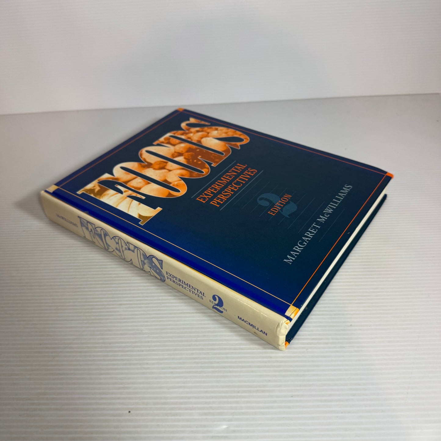 Foods: Experimental Perspectives (2nd Edition) - Margaret McWilliams