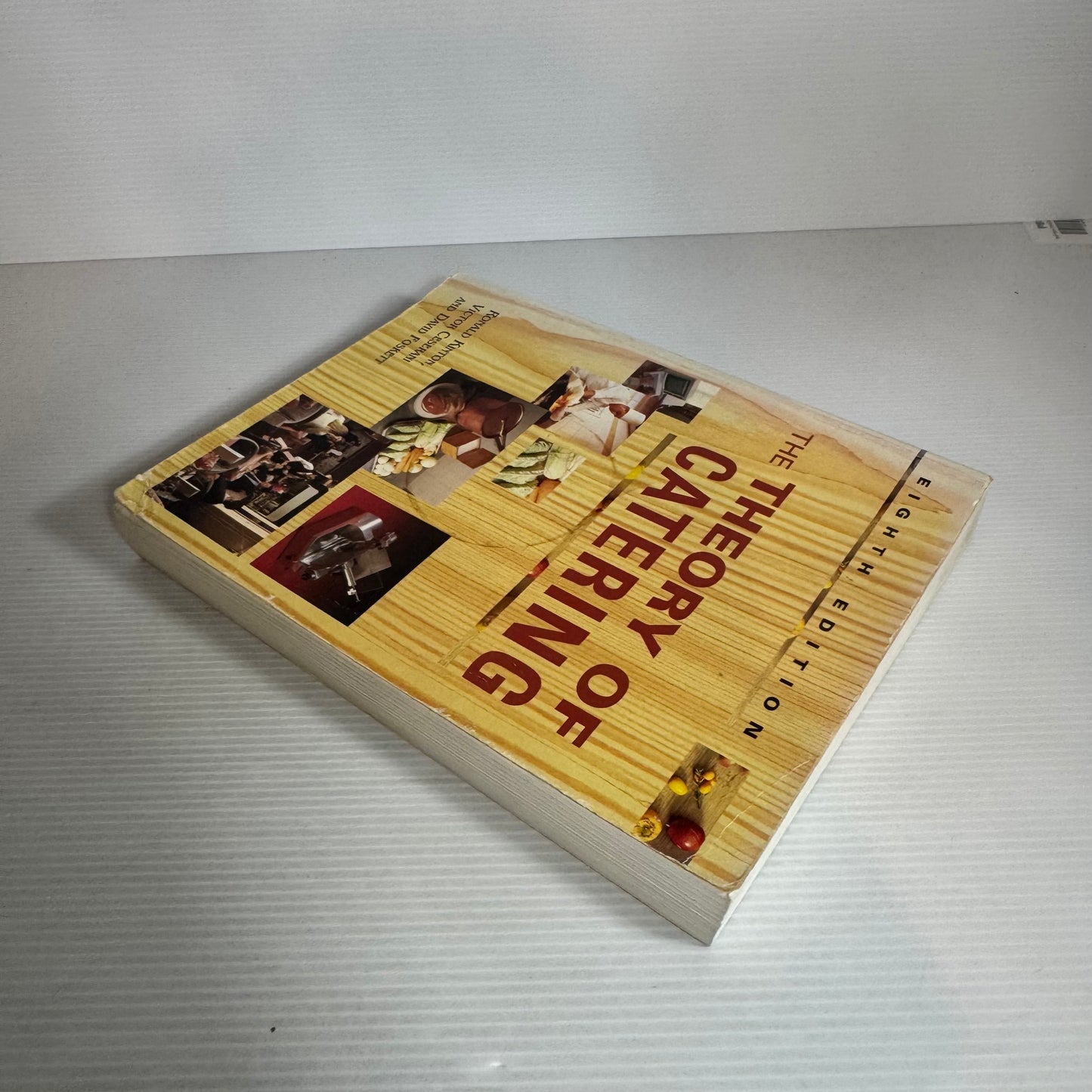 The Theory Of Catering (8th Edition) - Ronald Kinton, Victor Ceserani & David Foskett