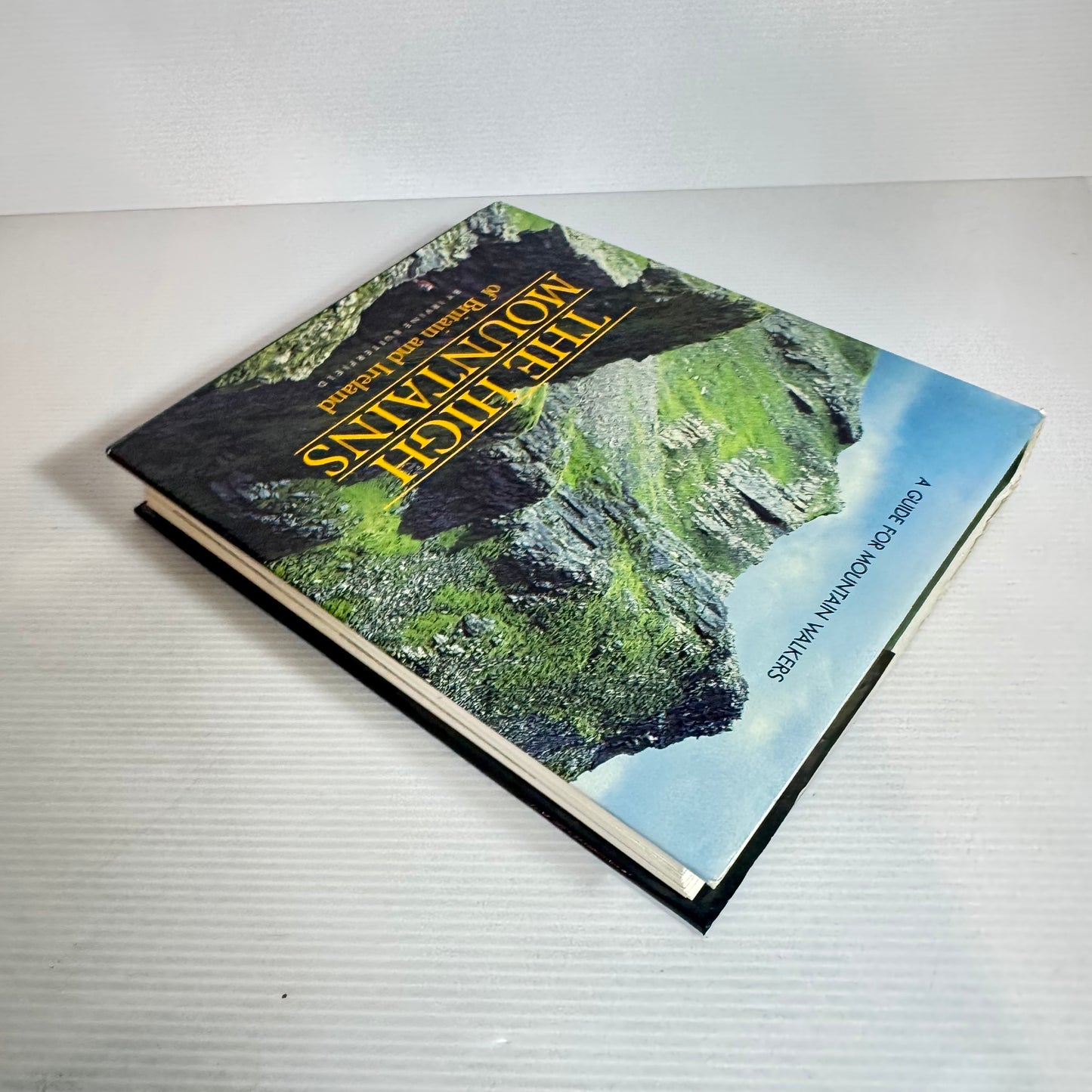 The High Mountains Of Britain And Ireland : A Guide for Mountain Walkers - Irvine Butterfield