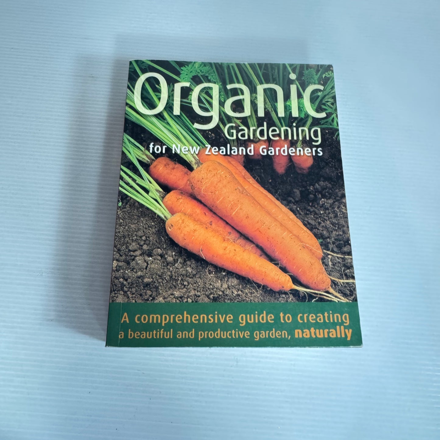 Organic Gardening for New Zealand Gardeners