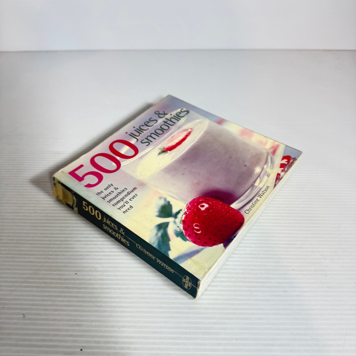 500 Juices & Smoothies - Christine Watson
