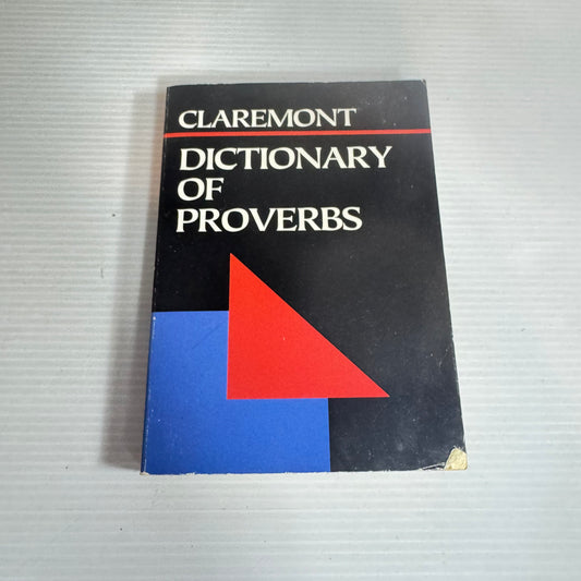 Dictionary of Proverbs - Claremont