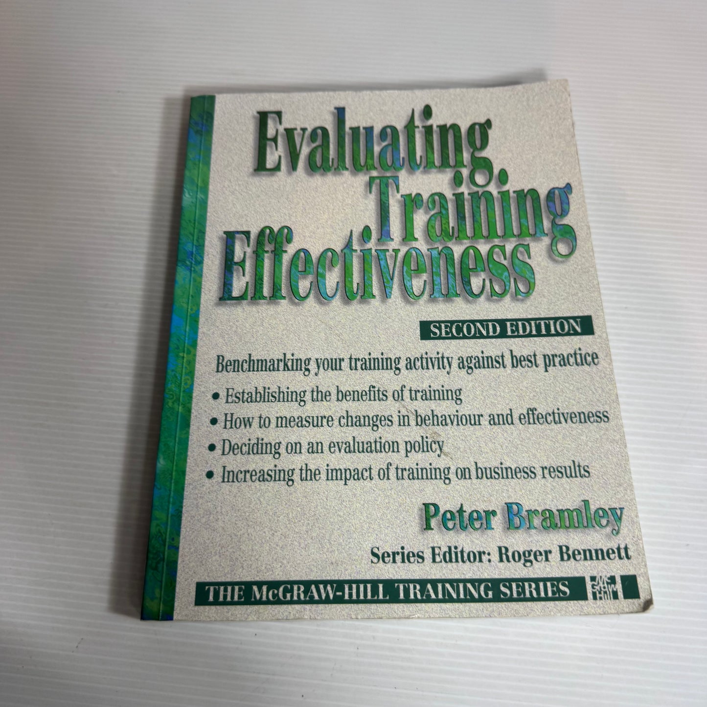 Evaluating Training Effectiveness 2nd Ed. - Peter Bramley
