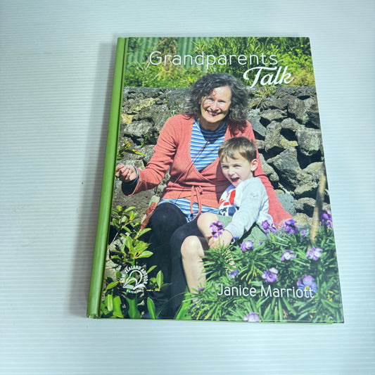 Grandparents Talk - Janice Marriott