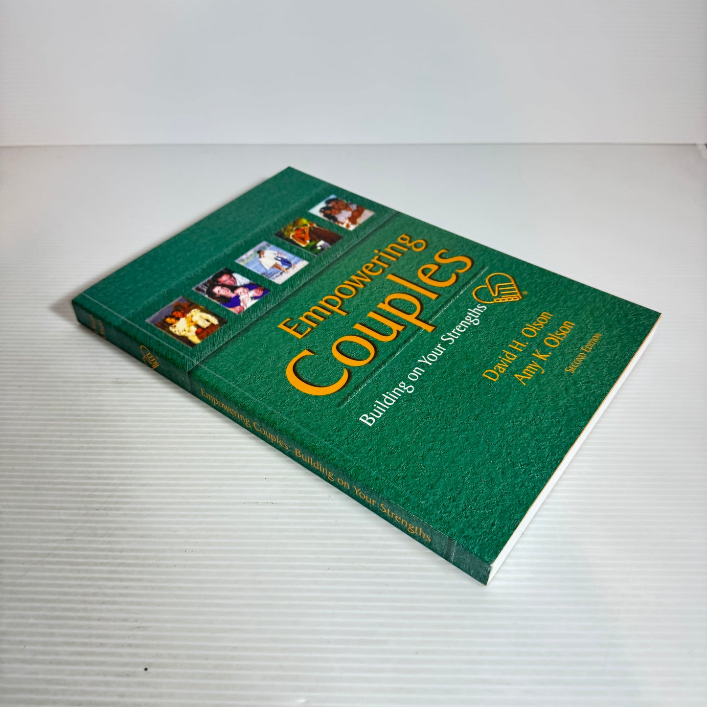 Empowering Couples : Building on Your Strengths 2nd Ed.- David H. Olson & Amy K. Olson