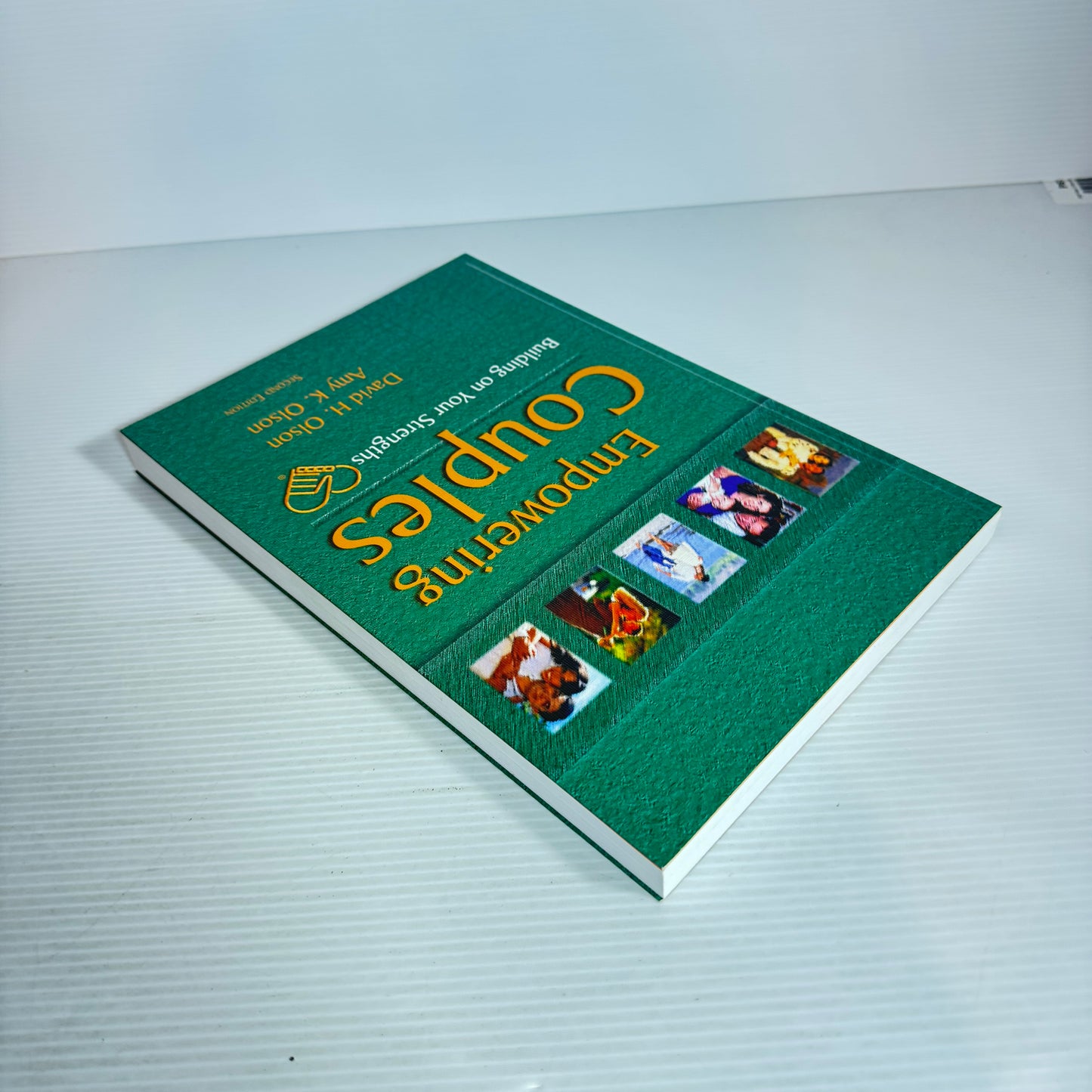 Empowering Couples : Building on Your Strengths 2nd Ed.- David H. Olson & Amy K. Olson