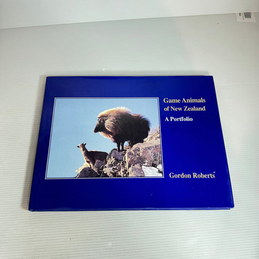 Game Animals of New Zealand : A Portfolio - Gordon Roberts