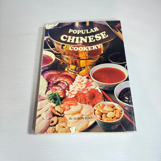 Popular Chinese Cookery - Alison Burt (Vintage 1972)