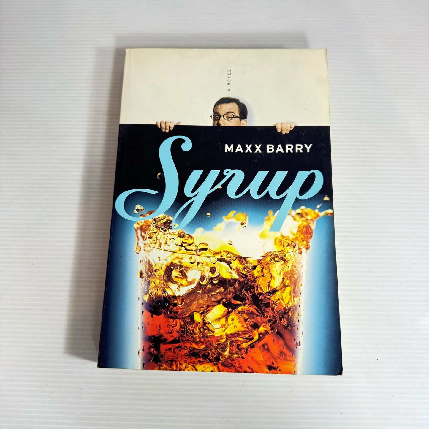 Syrup - Maxx Barry