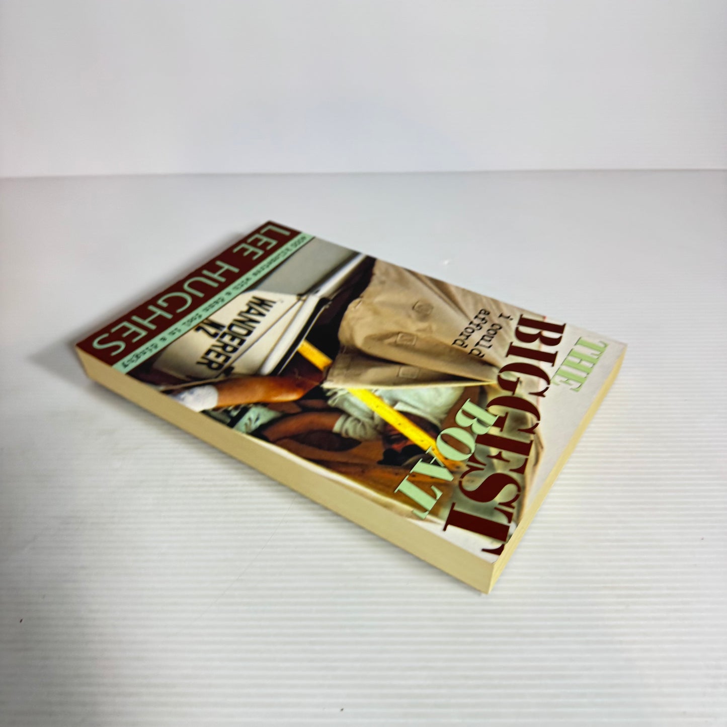 The Biggest Boat I Could Afford - Lee Hughes