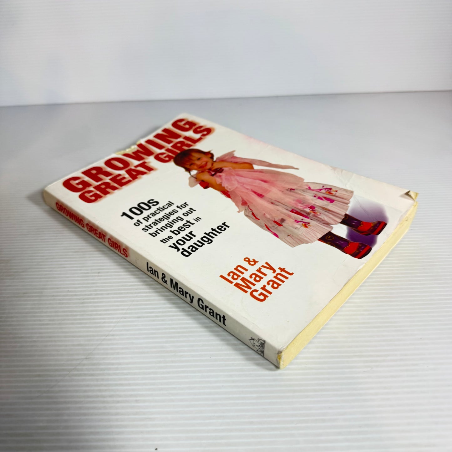 Growing Great Girls - Ian & Mary Grant