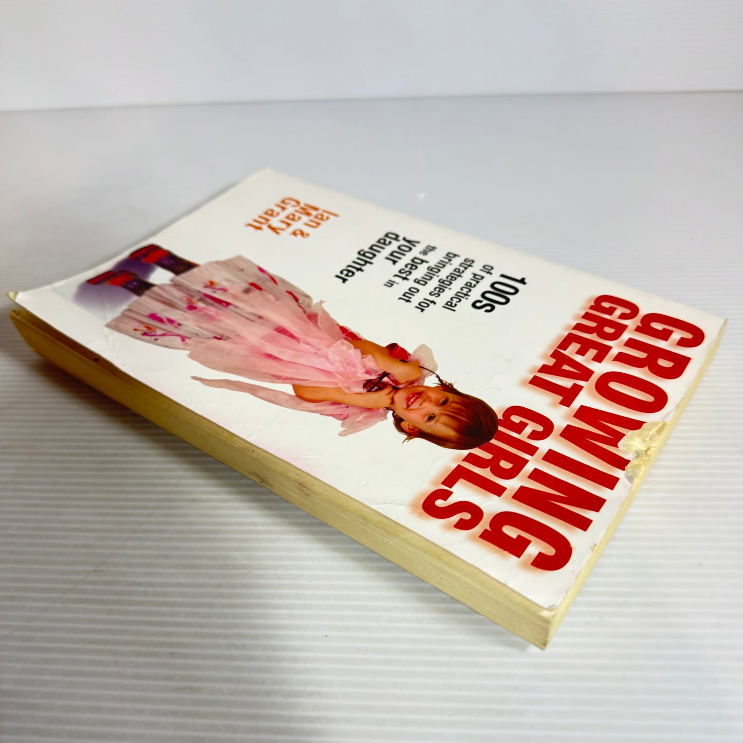 Growing Great Girls - Ian & Mary Grant