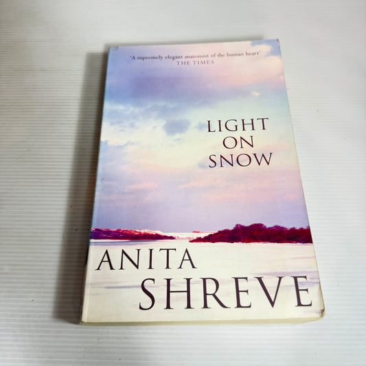 Light On Snow - Anita Shreve