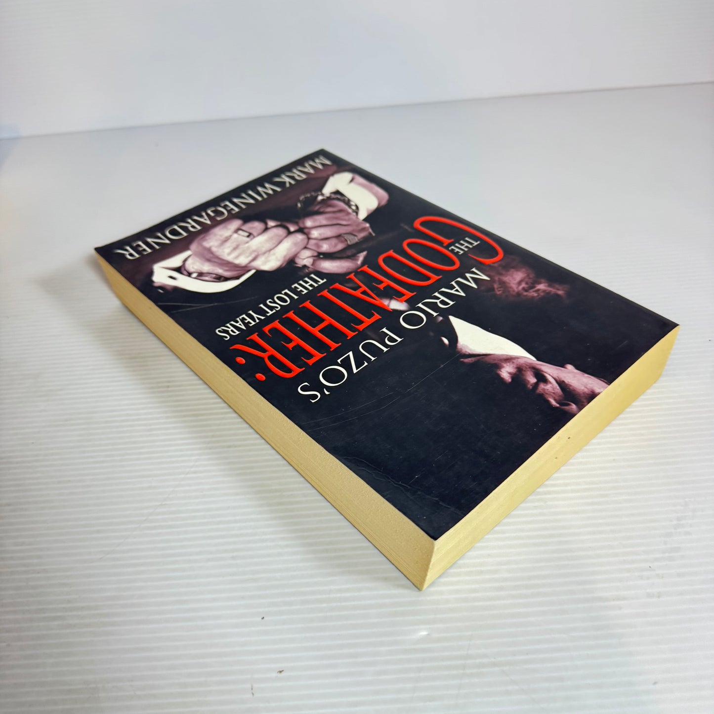 Mario Puzo's The Godfather: The Lost Years - Mark Winegardner